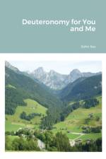 Deuteronomy for You and Me af John Iles