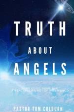 Truth About Angels af Thomas Colburn