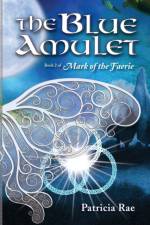 Blue Amulet af Rae Patricia Rae