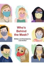 Who's Behind the Mask?