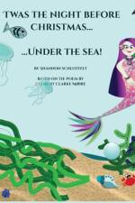 Twas the Night Before Christmas Under the Sea af Shannon Schlotfelt
