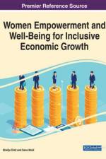 Women Empowerment and Well-Being for Inclusive Economic Growth