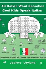 40 Italian Word Searches Cool Kids Speak Italian af Joanne Leyland