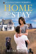 Home to Stay af Becke Turner