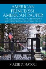 American Prince(ss), American Pauper af Marie D Natoli