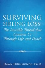 Surviving Sibling Loss af Dr Dawn Diraimondo