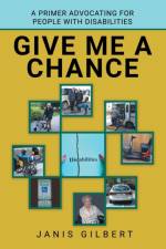 Give Me a Chance af Janis Gilbert