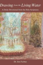 Drawing from the Living Water