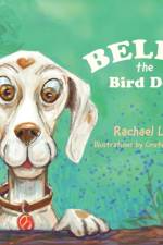 Bella the Bird Dog af Rachel Lux