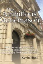 The Ambitious Stonemason af Kevin Hunt