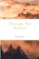 Through The Seasons af Melissa Davilio