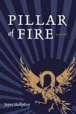 Pillar of Fire af Joyce Hollyday
