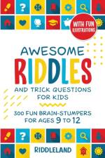 Awesome Riddles and Trick Questions For Kids af Riddleland