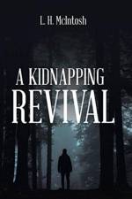 A Kidnapping Revival af L H McIntosh