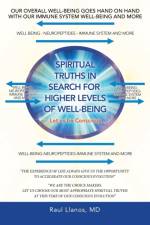Spiritual Truths in Search for Higher Levels of Well-Being af Raul Llanos