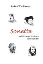 Sonette an Heldinnen und Helden der Geschichte af Jochen Windheuser