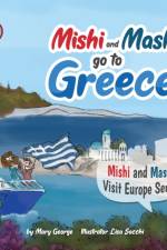 Mishi and Mashi go to Greece