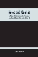 Notes And Queries; A Medium Of Intercommunication For Literary Men, General Readers Ninth Series (Volume V) af Unknown