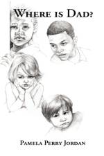 Where is Dad? af Pamela Perry Jordan