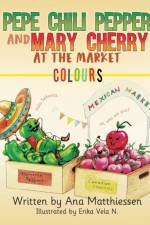 Pepe Chili Pepper and Mary Cherry at the Market af Ana Matthiessen