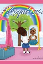 A Royal Mess af Nicole L Crawford