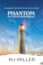 Phantom of Execution Rocks af Mj Miller