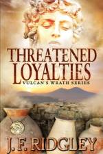Threatened Loyalties af Jf Ridgley