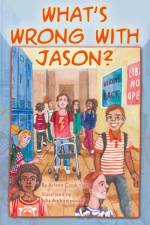 What's Wrong With Jason? af Arleen Lona