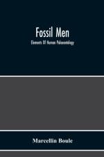 Fossil Men af Marcellin Boule