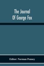 The Journal Of George Fox af Norman Penney