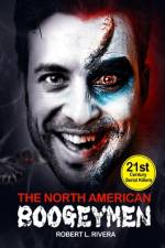 The North American Boogeymen af Robert L Rivera