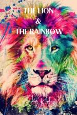 Lion & The Rainbow af Patricia Rapley