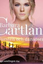 Fursten och dansösen af Barbara Cartland