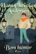 Bom humor af Hans Christian Andersen