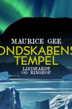 Ondskabens tempel af Maurice Gee