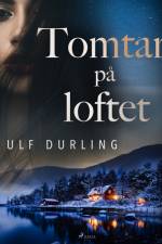 Tomtar på loftet af Ulf Durling