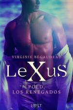 LeXuS : Pold, los renegados af Virginie Bégaudeau