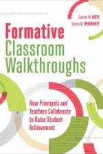 Formative Classroom Walkthroughs af Connie M. Moss