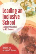 Leading an Inclusive School af Jacqueline S. Thousand