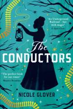 The Conductors af Nicole Glover