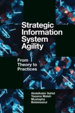 Strategic Information System Agility af Abdelkebir (University Hassan 1st Sahid