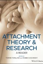 Attachment Theory and Research af T Forslund