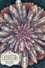 The Illustrated Crystallary Puzzle: Garden Quartz (750 pieces) af Maia Toll