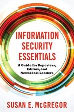 Information Security Essentials af Susan E. McGregor