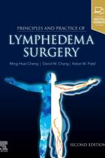 Principles and Practice of Lymphedema Surgery