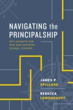 Navigating the Principalship af James P. Spillane