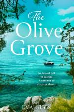The Olive Grove af Eva Glyn