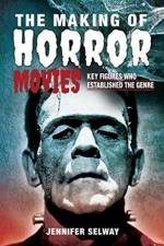 The Making of Horror Movies af Jennifer Selway
