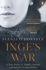 Inge's War af Svenja O’Donnell