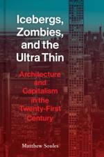 Icebergs, Zombies, and the Ultra-Thin af Matthew Soules